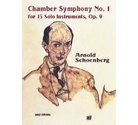 Chamber Symphony No. 1 for 15 Solo Instruments, Op. 9 [Lingua inglese]