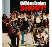 Chambers Brothers - The Chambers Brothers Shout!