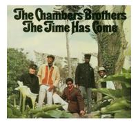 Chambers Brothers - The Time Has Come