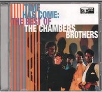 Chambers Brothers,the - Time Has Come Today