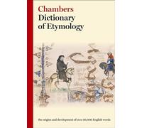 Chambers Dictionary of Etymology