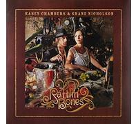Chambers, Kasey/ Nicholson, Shane - Rattlin Bones