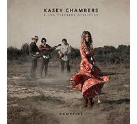 CHAMBERS, KASEY & THE FIR - CAMPFIRE