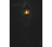 Chambers of the Heart: Book 1: The Lantern