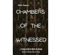 Chambers Of The Witnessed: 2
