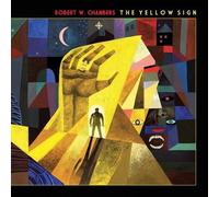 Chambers, Robert W. - The Yellow Sign