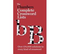 Chambers The Chambers Crossword Lists - New Edition (Tascabile)