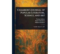 Chambers's Journal of Popular Literature, Science, and Art