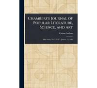 Chambers's Journal of Popular Literature, Science, and Art
