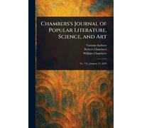 Chambers's Journal of Popular Literature, Science, and Art
