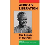 Chambi Chachage Africa's Liberation (Tascabile)
