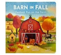Chambrae Griffith Barn in Fall: Festival Fun on the Farm (Libro di cartone)