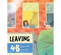 Chambrae Griffith Leaving 4B (Copertina rigida)