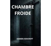 CHAMBRE FROIDE