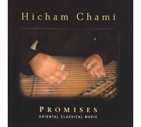 Chami, Hicham - Promises-Oriental Classical Music