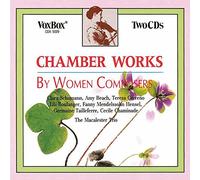 Chaminade/Schumann/Mendelsshon - Chamber Music By Woman Compose