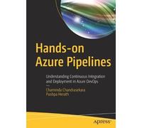 Chaminda Chandrasekara Pushpa Herath Hands-on Azure Pipelines (Tascabile)