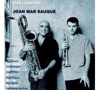 CHAMORRO, JOAN - PRESENTA JOAN MAR SAUQUE