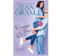 Champagne and Lemon Drops: A Blueberry Springs Sweet Romance: 7