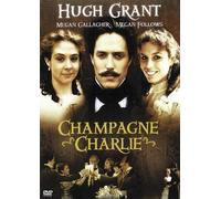 Champagne Charlie by Hugh Grant