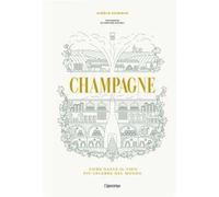 Champagne. Come nasce il vino più celebre del mondo