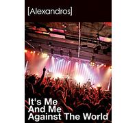 [Champagne] - It'S Me And Me Against The World [Edizione: Giappone]