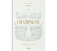 Champagne: Le vin le plus célèbre au monde