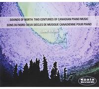 Champagne/Mathieu/Hardy - Sounds Of North: Two Centuries Of Canadian Piano M
