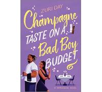 Champagne Taste on a Bad Boy Budget: A Spicy Opposites Attract Black Romance About Redemption