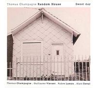 Champagne/ Thomas Champagne Random House - Sweet Day