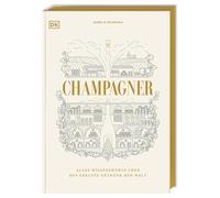 Champagner: Alles Wissenswerte über das edelste Getränk der Welt