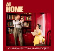Champian Fulton & Klas Lindquist At Home (CD)