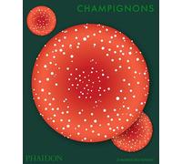 Champignons: Le monde des Fonges