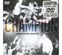 Champion - Different Directions:the Last Show