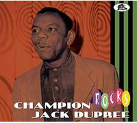 DUPREE,CHAMPION JACK Rocks (CD)