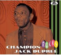 Champion Jack Dupree Rocks (CD)