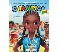 Champion Me!: A Sport Introduction Coloring book featuring Julien Alfred.
