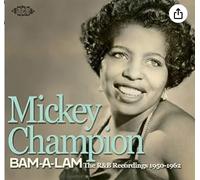 Champion, Mickey - Bam a Lam