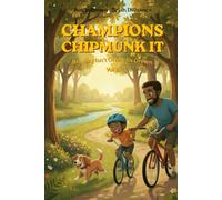 Champions Chipmunk It: Vol 2: Bravery Isn't Loud, It's Grown | Milo learns that champions aren’t born-they’re built one brave choice at a time.