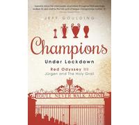 Jeff Goulding Champions Under Lockdown (Copertina rigida) Red Odyssey