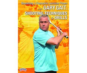 Championship Productions Becoming A Champion Lacrosse Player with Gary Gait: Shooting Techniques and Drills DVD