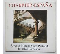 Champs Elysees Theatre Orchestra - Chabrier-Espana Joyeuse Marche Suite Pastorale Bourree Fantastique [LP]