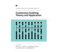Chan David Y Miklos A. Vasarhelyi Continuous Auditing (Tascabile)