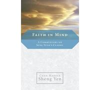 Chan Master Sheng Yen Faith in Mind (Tascabile)