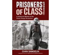 Chan Samoeun Matthew Madden Prisoners of Class (Tascabile)