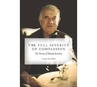 Chana Kronfeld The Full Severity of Compassion (Copertina rigida)