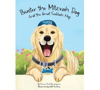 Chana Perel Benza Buster the Mitzvah Dog and the Great Sukkah (Copertina rigida)