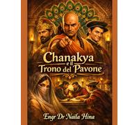 Chanakya e il Trono del Pavone