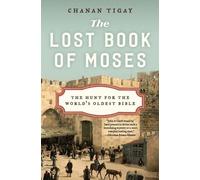Chanan Tigay The Lost Book of Moses (Tascabile)