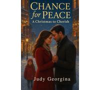 Chance for Peace: A Christmas to Cherish